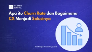 Churn Rate dan Bagaimana CX Menjadi Solusinya