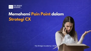 Memahami Pain Point dalam Strategi CX