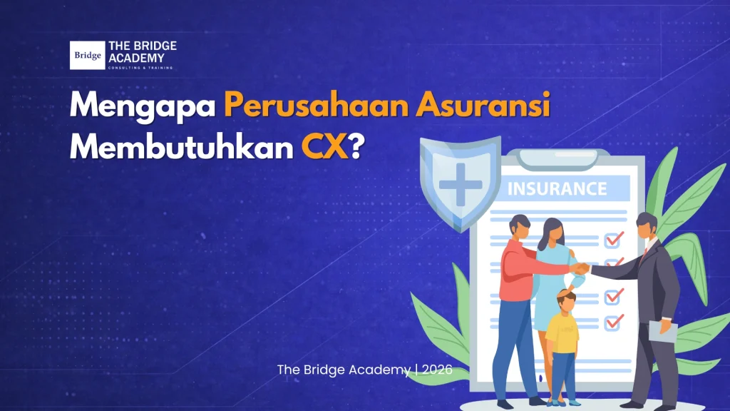 Mengapa Perusahaan Asuransi Membutuhkan CX