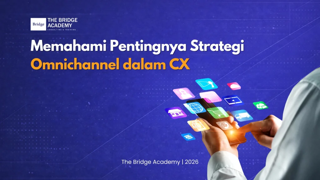 Pentingnya Strategi Omnichannel dalam CX