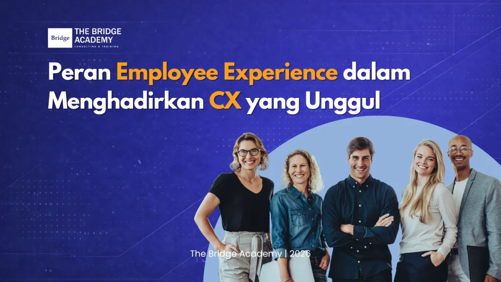 Peran Employee Experience dalam Menghadirkan CX yang Unggul