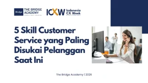 5 Skill Customer Service yang Paling Disukai Pelanggan Saat Ini